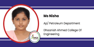 Dhaanish Ahmed College of Engineering, Chennai, Assistant Professor of  Petroleum Department: Ms. Nisha Interview